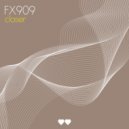 FX909 - Strange Days (Original Mix)
