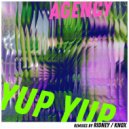 Agency - Yup Yup (Knox Mix Dub)