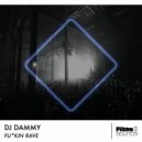 DJ Dammy - Fuckin Rave (Extended Mix)