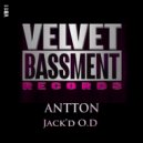 Antton - Jack'd O.D