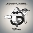 Damon Hess - Welcome To The Party
