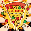 J.B. Boogie - For your Love (Original Mix)