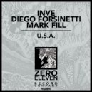 INVE, Diego Forsinetti, Mark Fill - U.S.A. (Original Mix)
