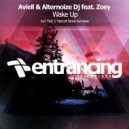 Aviell & Alternoize DJ feat. Zoey - Wake Up (Marcell Stone Dub Mix)