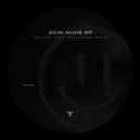 Trallez, Guilherme Rossi - Acid Nuke