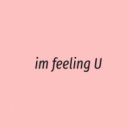 Gooder Kind - I'm Feelin' U