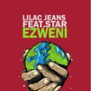 Lilac Jeans, Star - Ezweni (Instrumental)