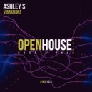 Ashley S - Vibrations (Original Mix)
