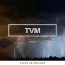 T.V.M. - Cyclone (Original Mix)