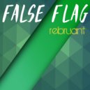 False Flag - Intro Duce