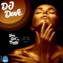 DJ Dove - You Got My Body (DiMO (BG) Extended Remix)