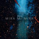 NAOMi - Mira Mi Mira