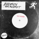 Ekoboy - Mr. Robot (Original Mix)
