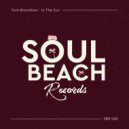 Tom Brownlow - In The Sun