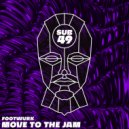 FOOTWURK - The Jam (Original Mix)