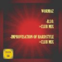 Wormaz - Improvisation Of Hardstyle (Club Mix)