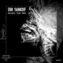 Erik Yahnkovf - I Can\'t See You (Original Mix)