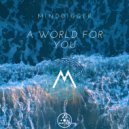 Minddigger - A World (Original Mix)