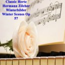 Classic Hertz - Winterbilder Winter Scenes Op 57 ()