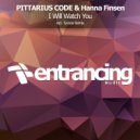 PITTARIUS CODE & Hanna Finsen - I Will Watch You (Tycoos Extended Remix)