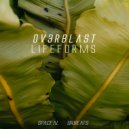 John Ov3rblast - Lifeforms 03 (Original Mix)