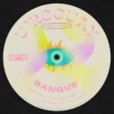 Banque - Out of Sight