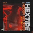 Hextide, Hidden Melodies - Gang
