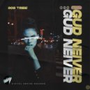 GUD NEIVER - 90s Tribe (Extended Mix)