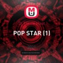 Dj Flame Host - POP STAR