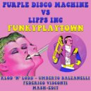 Purple Disco Machine Vs. Lipps Inc. - Funkyplaytown