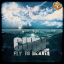 CUBE - Fly To Heaven