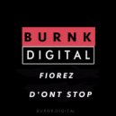 Fiorez - D'ont Stop