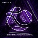 Nick Hook - Perception Control (Radio Mix)