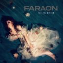 FaraoN - Take Me Higher