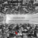 Calamar Crew, Moojo, Alex Twin - We were right