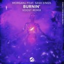 MorganJ, Sash Sings - Burnin'