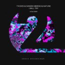 Tycoos, Sandro Mireno, Natune - I Will Try