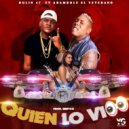 Bulin 47 & Arambole El Veterano - Quien Lo Vio (feat. Arambole El Veterano) ()