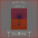 Mellodose - Sheets