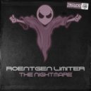 Roentgen Limiter - The Nightmare