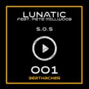 Lunatic feat. Pete Millwood - S.O.S (Radio Version)