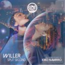 Willer - Split Second (Kiko Navarro Vocal Dub Mix)