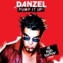 Danzel - Pump It Up