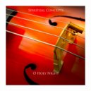 Spiritual Concepts - O Holy Night (Original Mix)