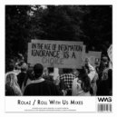Rolaz - Roll With Us (Radio Mix)