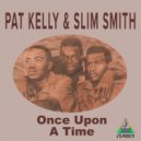 Pat Kelly & Slim Smith - Have a Heart