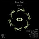 Dave Toon - Osiris (Taka Muza Remix)