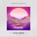 Toricos, Magnus - I'm No One