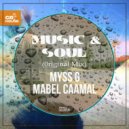 Myss G & Mabel Caamal - Music & Soul