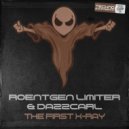 Roentgen Limiter & Dazzcarl - The First X-Ray (Original Mix)